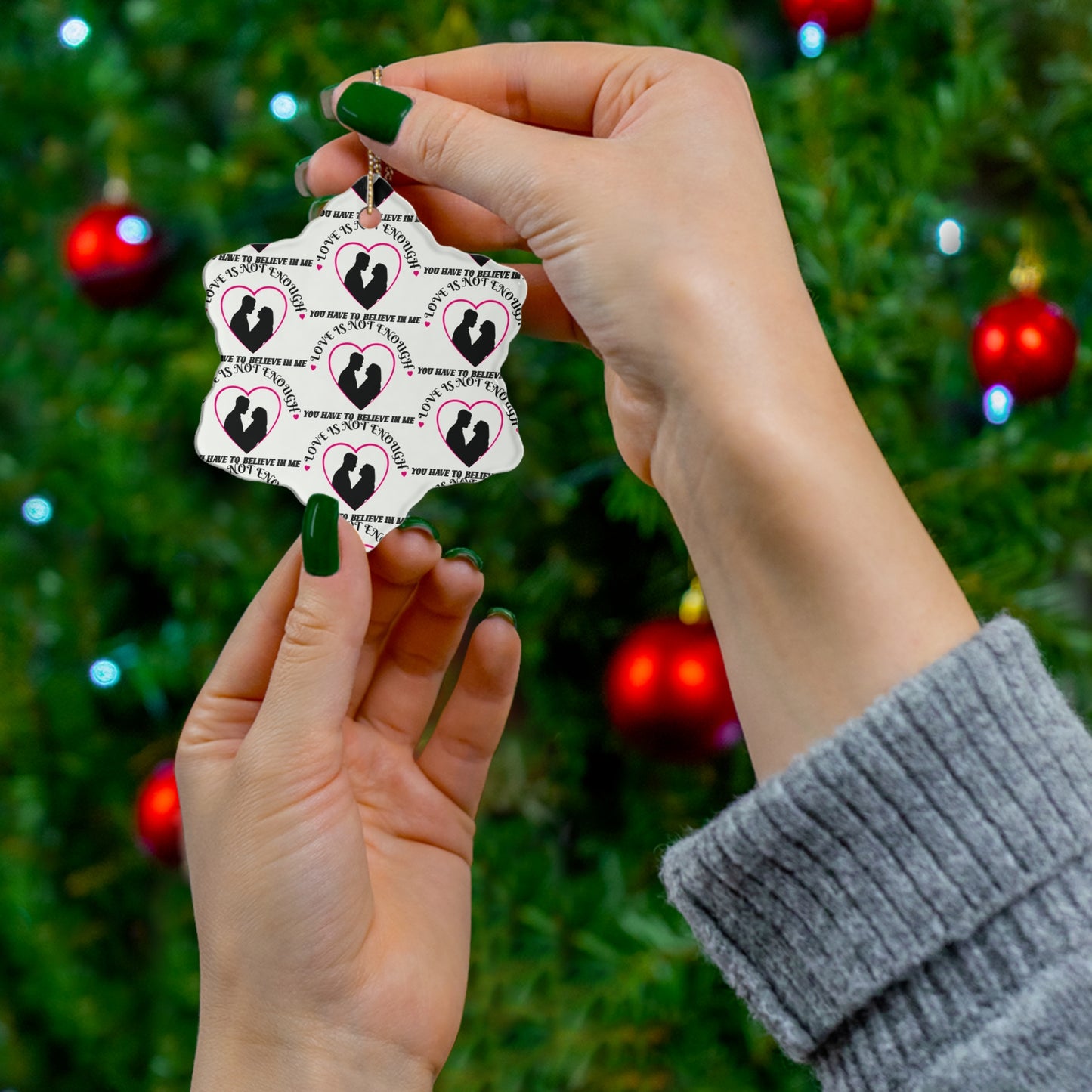 Love Is Not Enough Christmas With A Meaning Ornaments