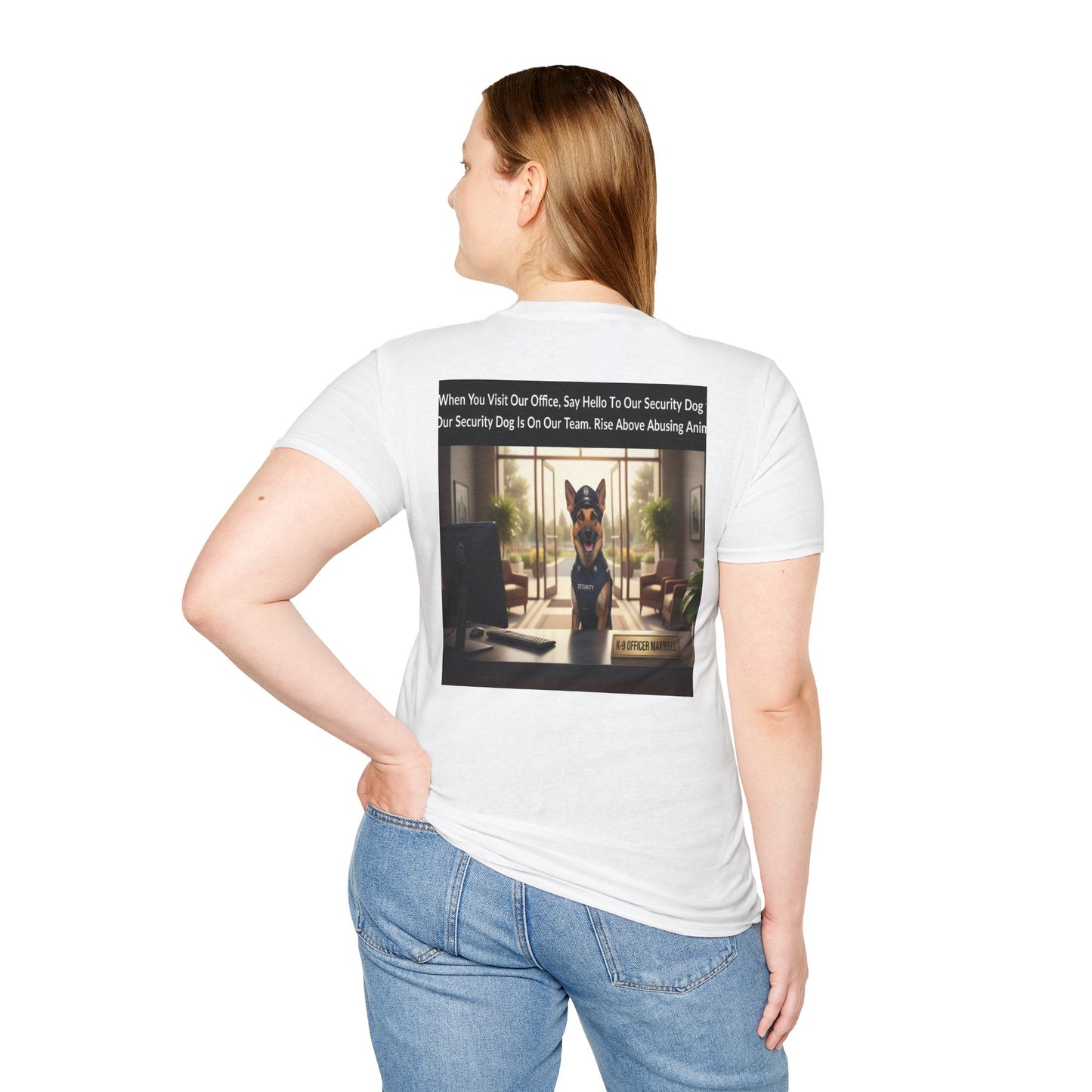 Say Hello To Our Security Dog TShirt