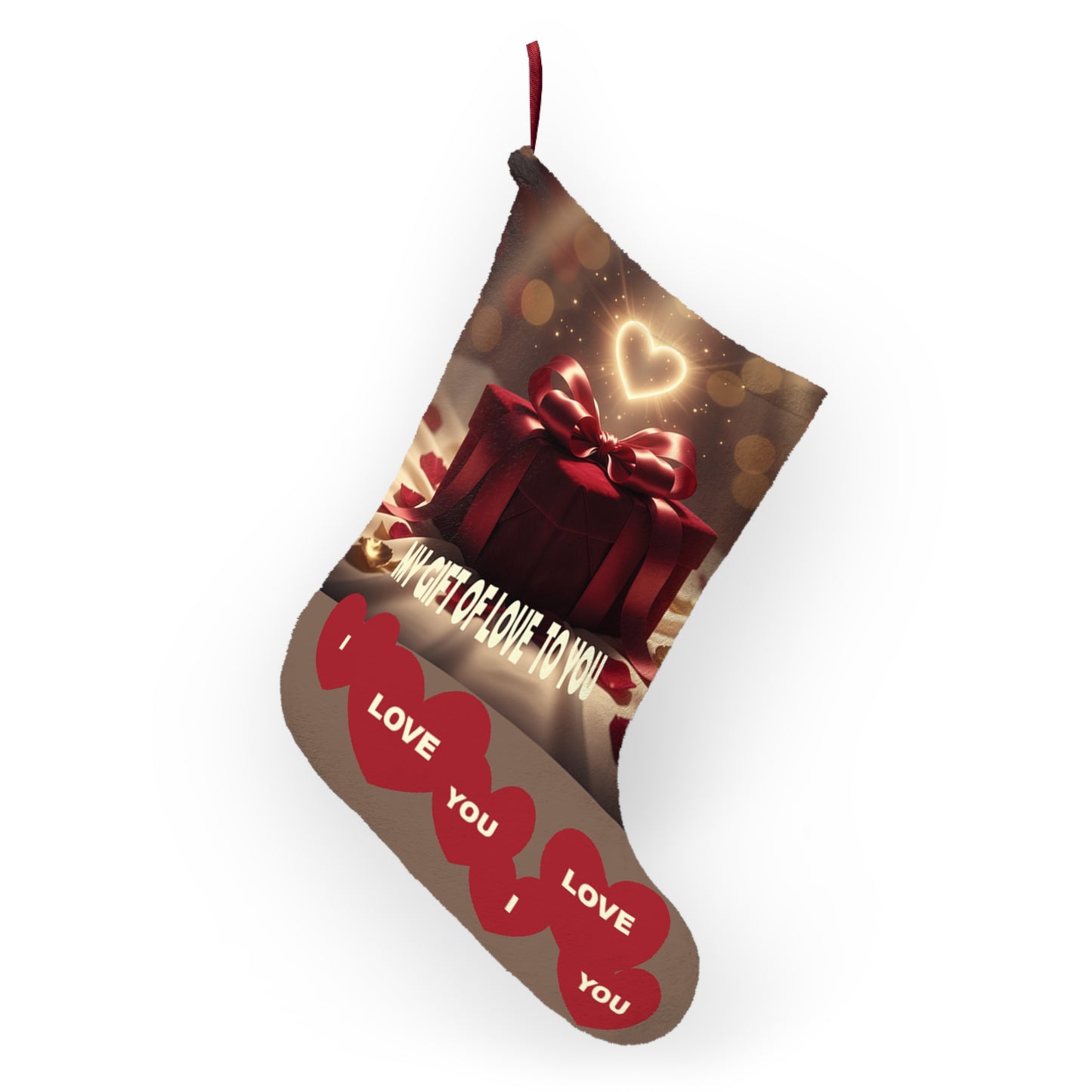 My Gift To You: I Love You Christmas With A Meaning Stocking
