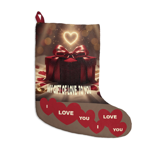 My Gift To You: I Love You Christmas With A Meaning Stocking