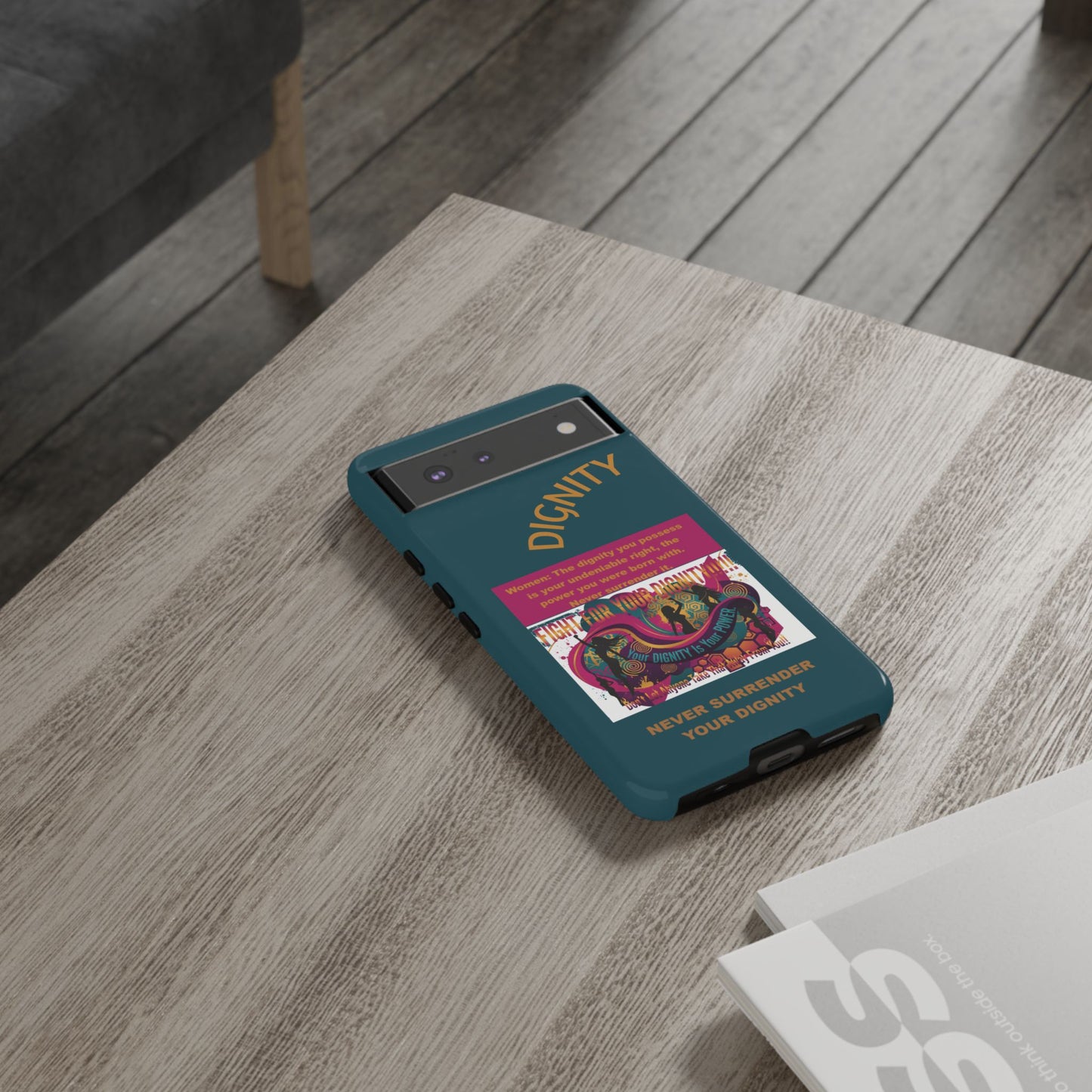 "Never Surrender Your Dignity" Protective iPhone Cover