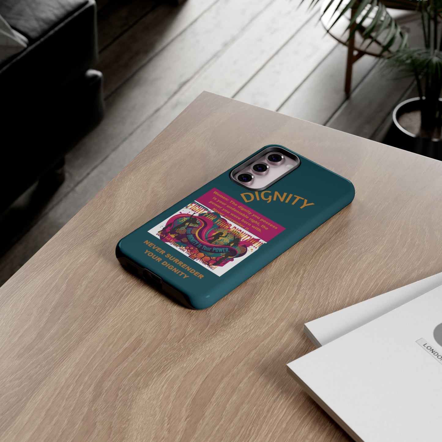 "Never Surrender Your Dignity" Protective iPhone Cover