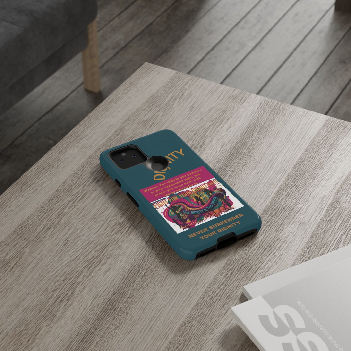 "Never Surrender Your Dignity" Protective iPhone Cover