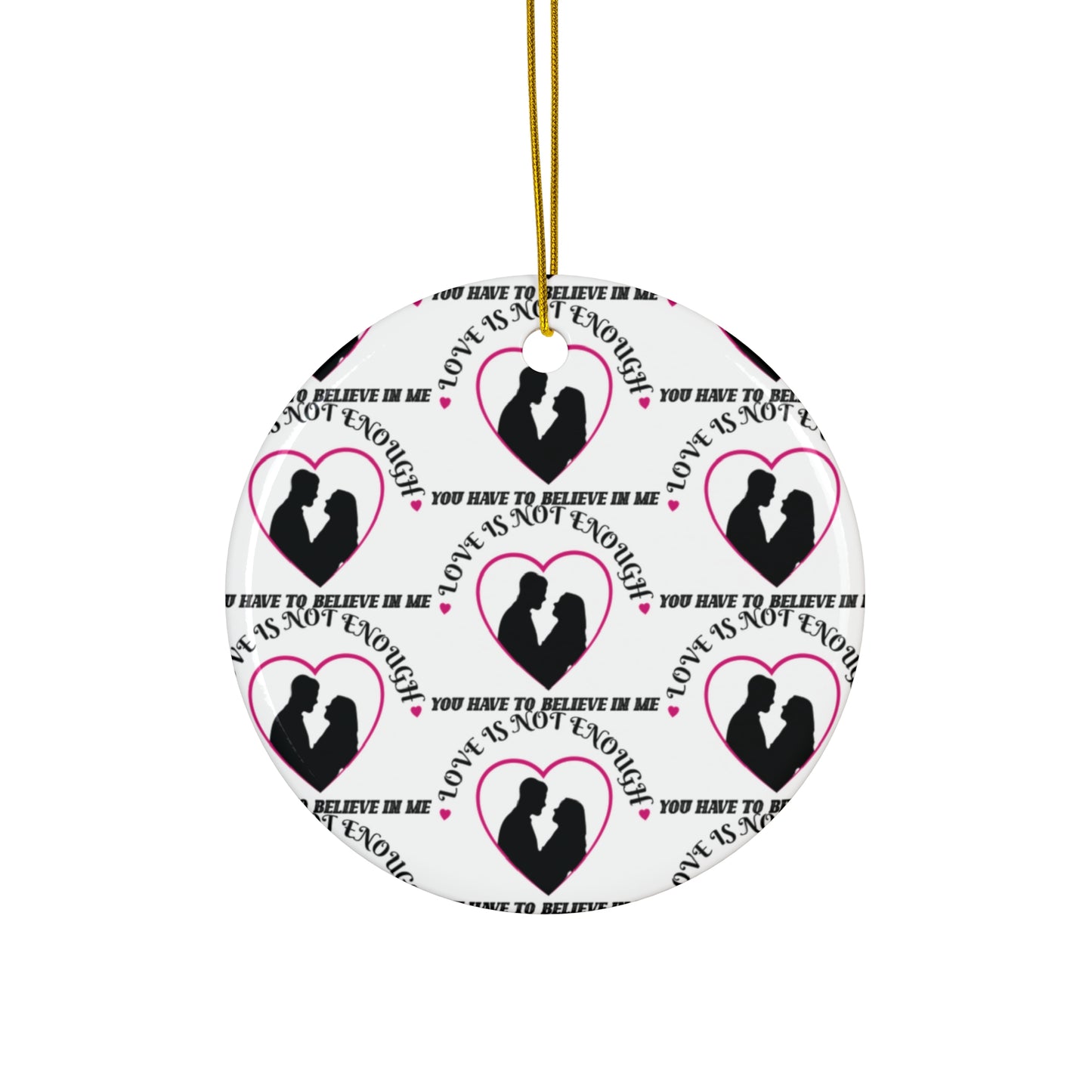 Love Is Not Enough Christmas With A  Meaning Ornaments