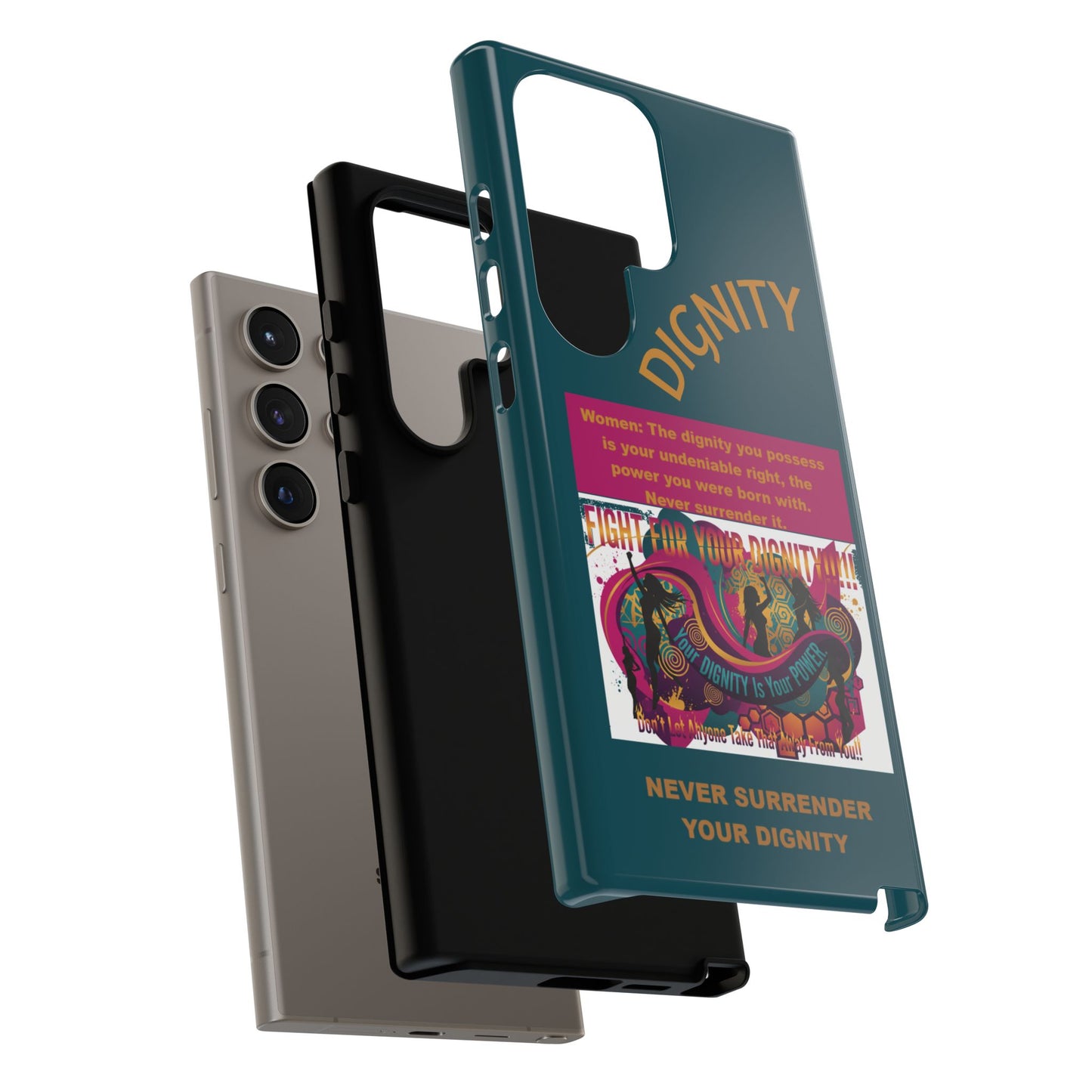 "Never Surrender Your Dignity" Protective iPhone Cover