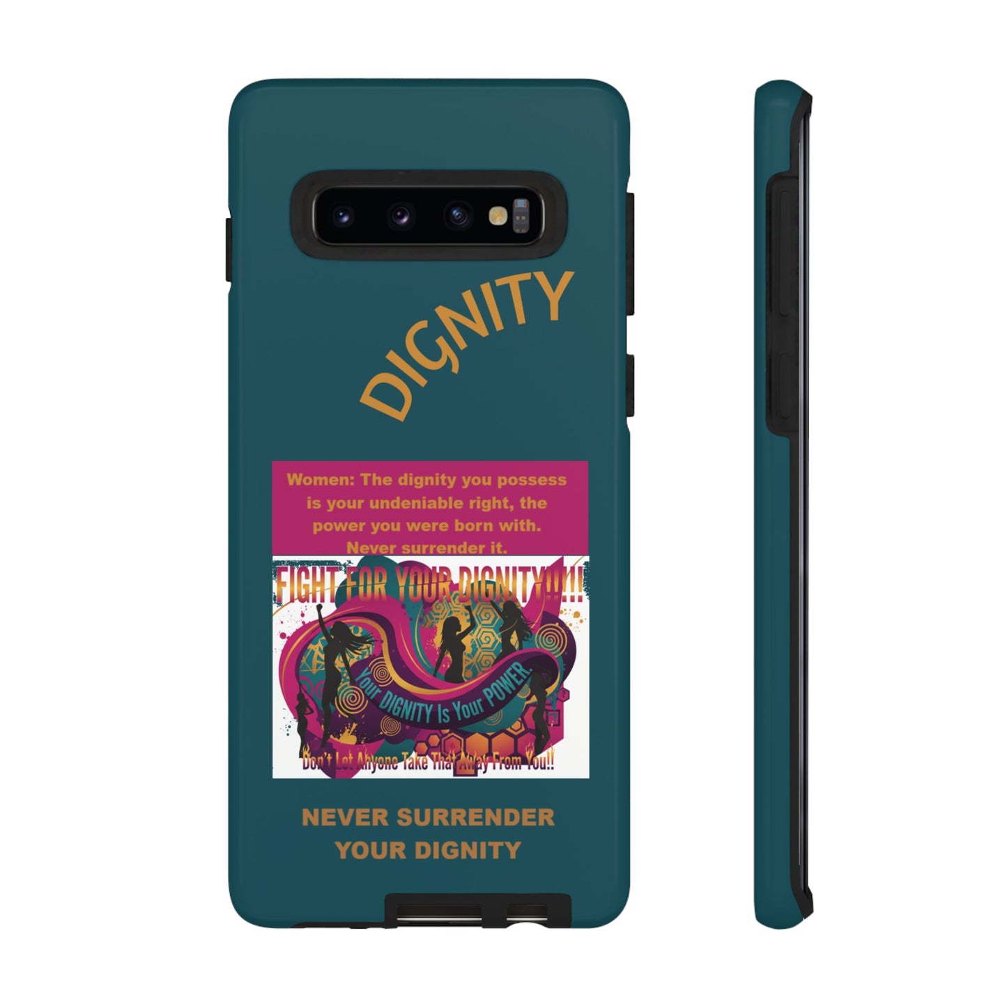 "Never Surrender Your Dignity" Protective iPhone Cover