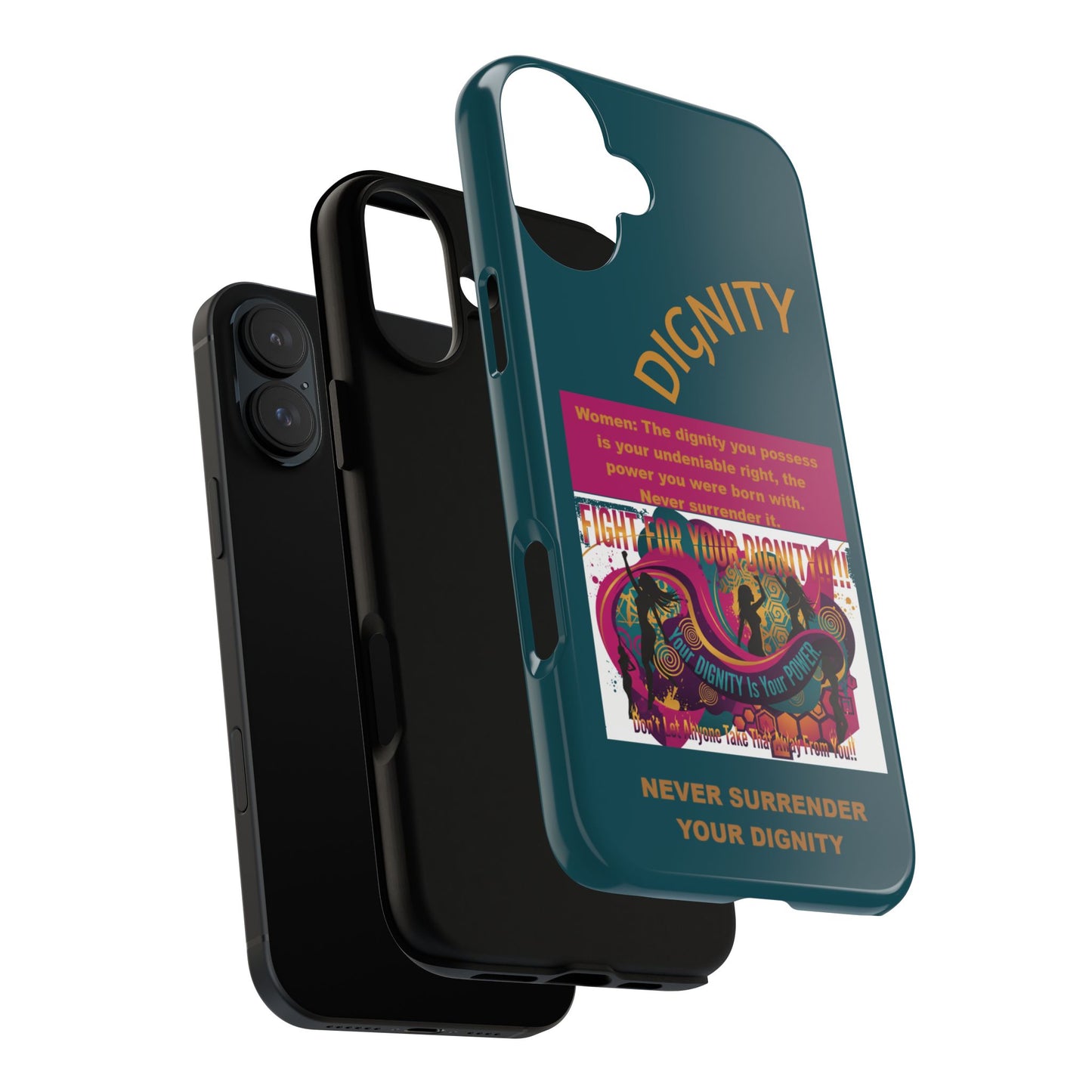 "Never Surrender Your Dignity" Protective iPhone Cover