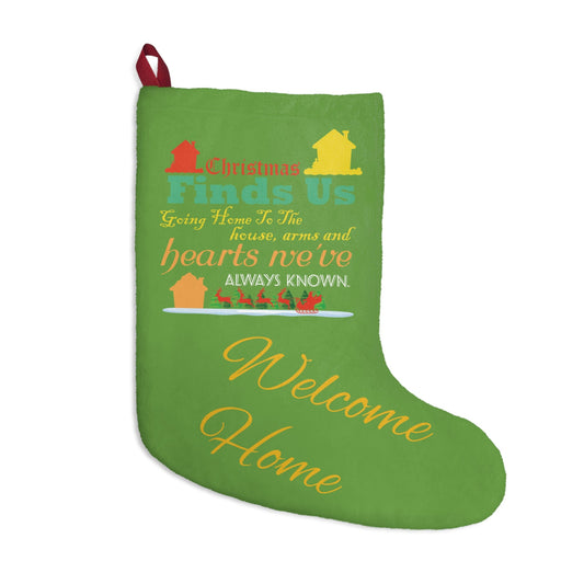 Welcome Home-Green-Christmas With A Meaning Stocking
