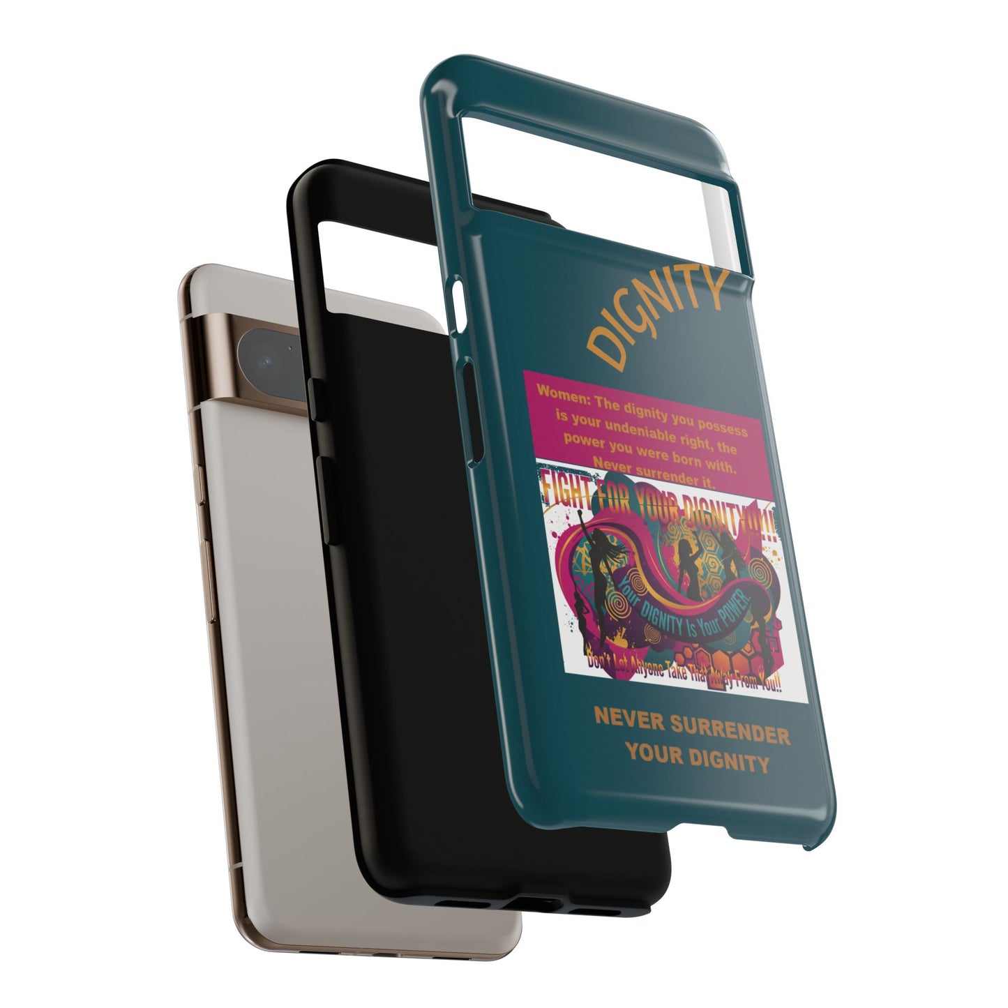 "Never Surrender Your Dignity" Protective iPhone Cover