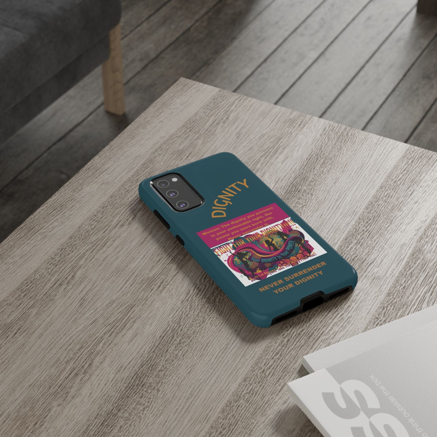 "Never Surrender Your Dignity" Protective iPhone Cover