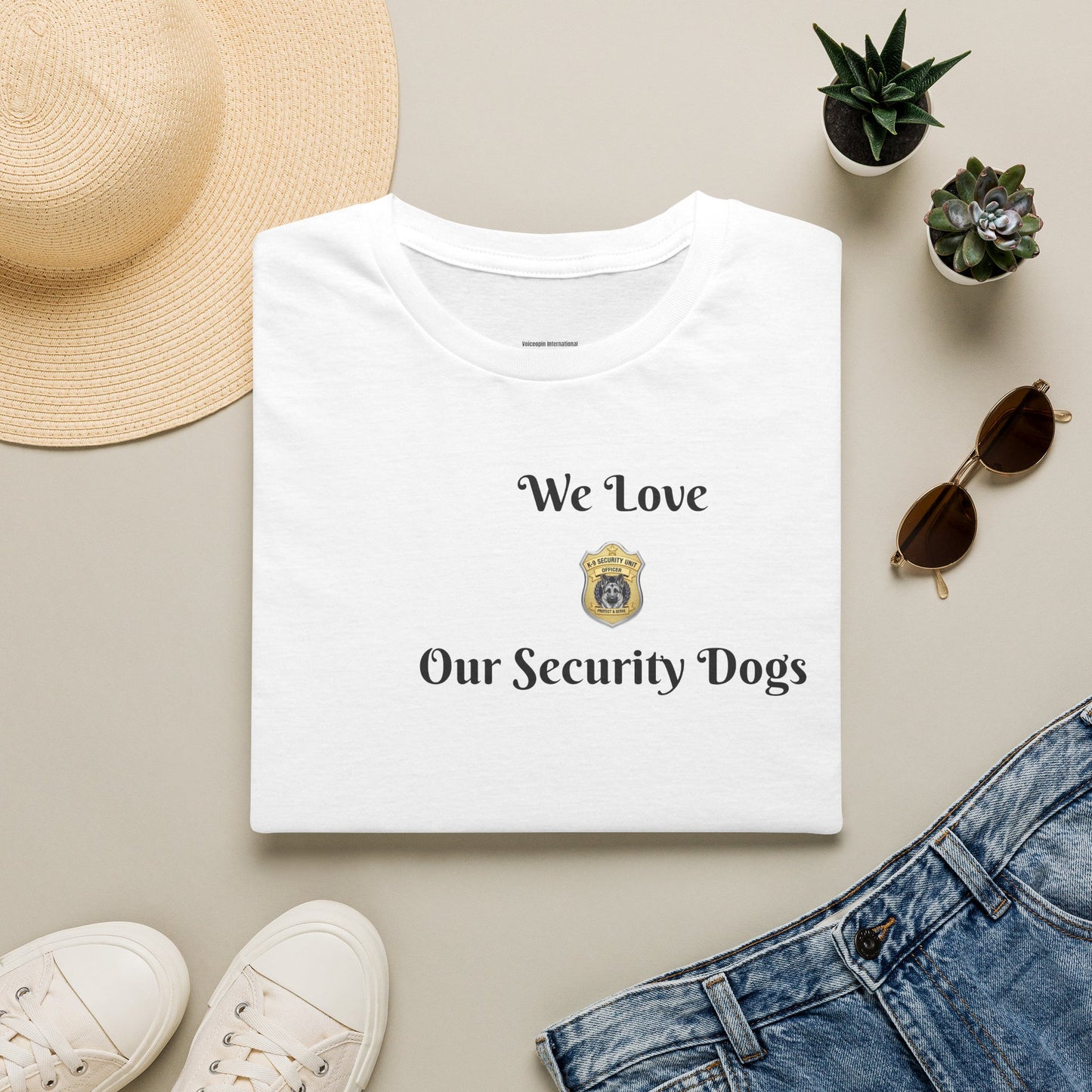 We Love Our Security Dogs T-Shirt